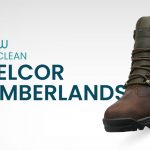 HOW TO CLEAN HELCOR TIMBERLANDS