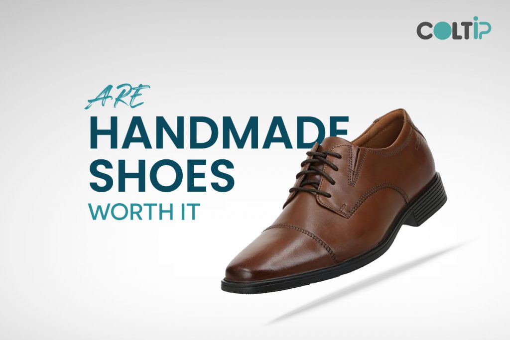 ARE HANDMADE SHOES WORTH IT