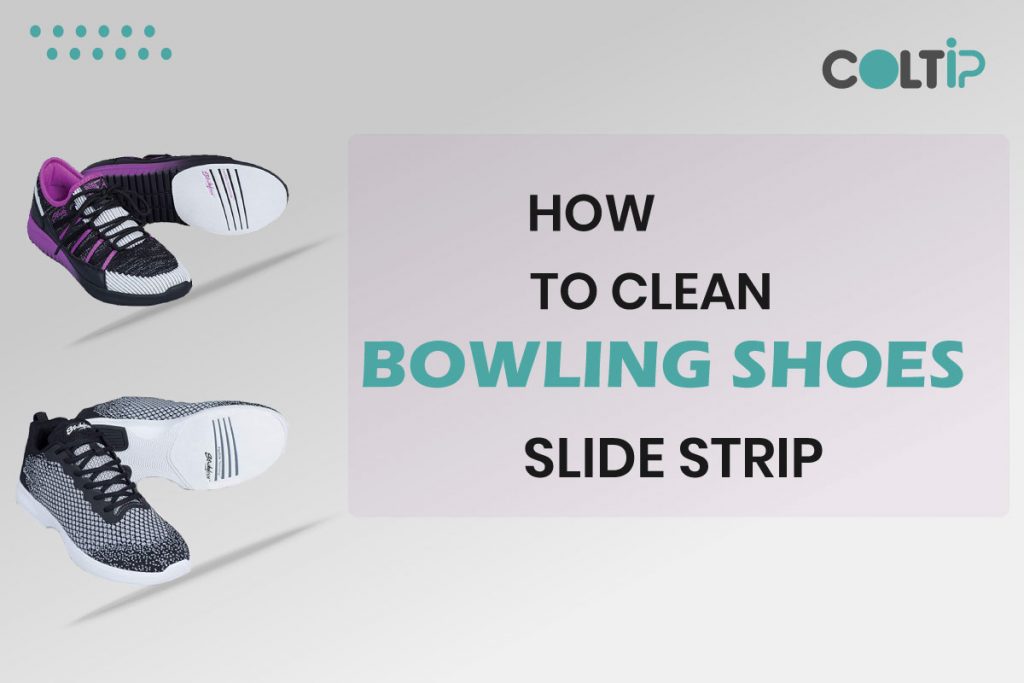 How To Clean Bowling Shoes Slide Strip