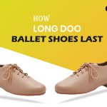 How long do ballet shoes last