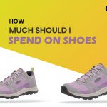 Shoes are an important part of anyone's wardrobe, but How much should I spend on shoes? No definitive answer to this question. It depends on your budget