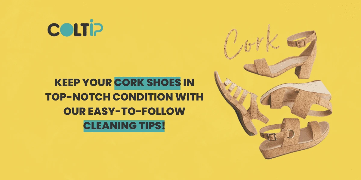 How to Clean Cork Shoes Insoles & Sandals?