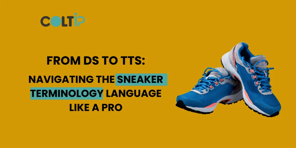Sneaker Terminology