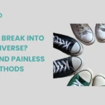 How to Break Into Converse Fast and Painless Methods