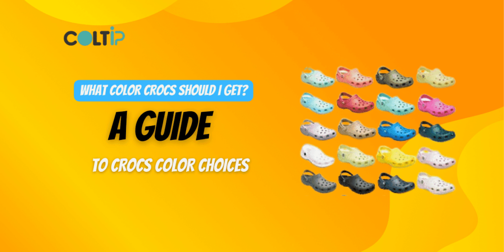 What Color Crocs Should I Get?